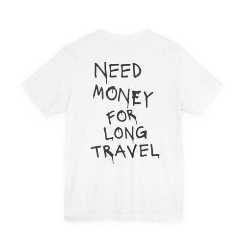 Need Money For Long Travel